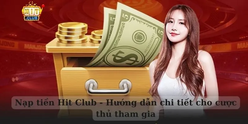 Nạp tiền hit club