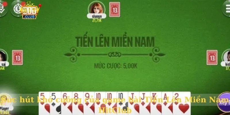 Tiến Lên Miền Nam HitClub – Trò chơi bài thú vị trong 2026 Sức hút khó cưỡng của game bài Tiến Lên Miền Nam HitClub