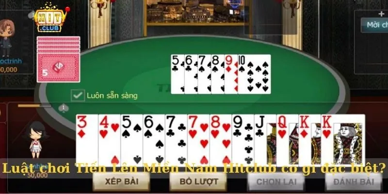 Tiến Lên Miền Nam HitClub – Trò chơi bài thú vị trong 2026 Luật chơi Tiến Lên Miền Nam Hitclub có gì đặc biệt?